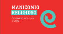 Manicomio religioso. I richiedenti asilo cinesi in Italia - image